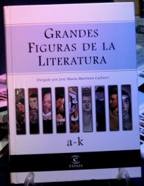 GRANDES FIGURAS DE LA LITERATURA A-K ESPASA